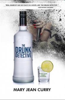 The Drunk Detective Read online