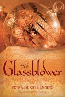 The Glassblower (The Glassblower Trilogy Book 1) Read online