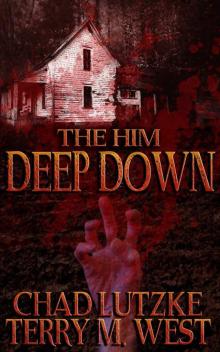 The Him Deep Down Read online