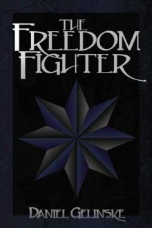 The Legacy of Tirlannon: The Freedom Fighter Read online