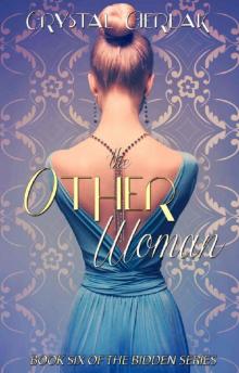 The Other Woman: A Steamy Contemporary Romance (The Bidden Series Book 6) Read online