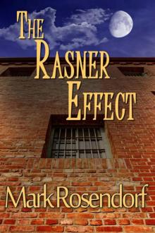 The Rasner Effect Read online