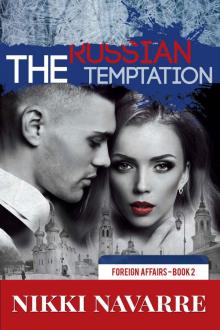 The Russian Temptation (Book Two) (Foreign Affairs 2) Read online