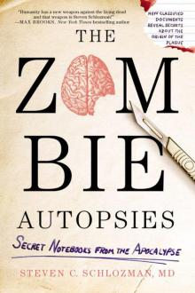 The Zombie Autopsies: Secret Notebooks from the Apocalypse Read online