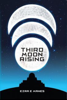 Third Moon Rising Read online