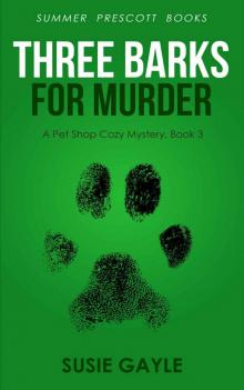 Three Barks For Murder Read online