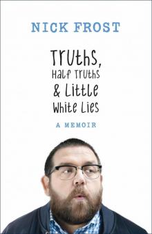 Truths, Half Truths and Little White Lies Read online
