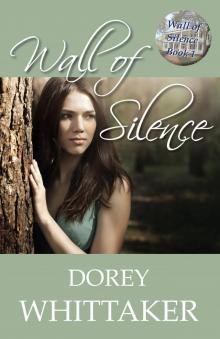 Wall of Silence Read online