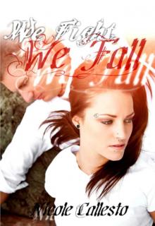 We Fight, We Fall Read online