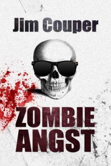 Zombie Angst Read online