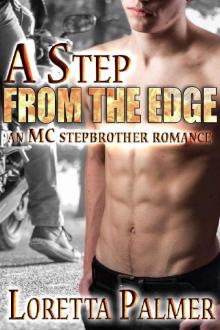 A Step from the Edge (Tough, yet Tender Book 2) Read online
