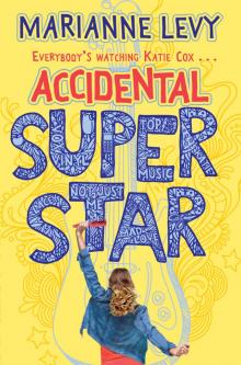 Accidental Superstar Read online