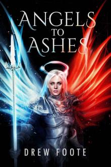 Angels to Ashes Read online