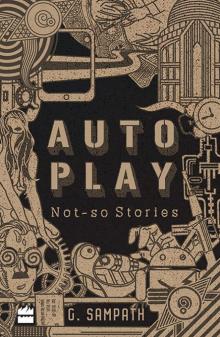 Autoplay: Not-so Stories Read online