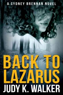 Back to Lazarus (Sydney Brennan) Read online