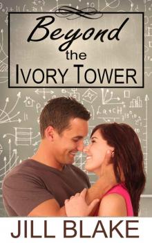 Beyond the Ivory Tower Read online