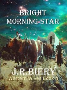 Bright Morning Star Read online