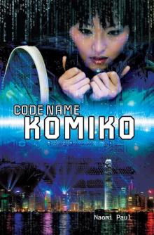 Code Name Komiko Read online