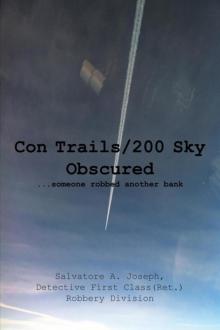 Con Trails/200 Sky Obscured Read online