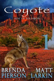 Coyote Episode 1 (Seal of Solomon) Read online