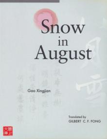CUHK Series:Snow in August Read online