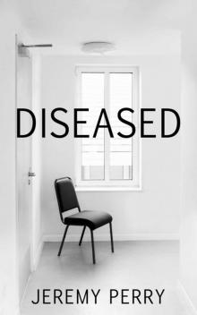 Diseased Read online