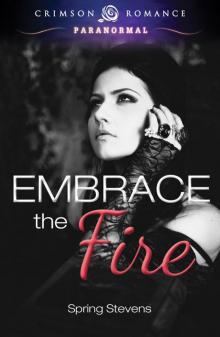 Embrace the Fire Read online