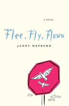 Flee, Fly, Flown Read online