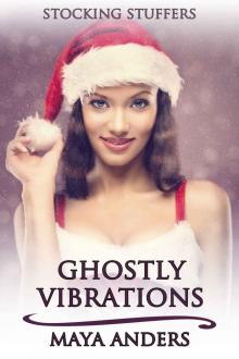 Ghostly Vibrations Read online