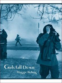 Girls Fall Down Read online