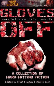 Gloves Off Read online