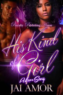 His Kind of Girl: A Love Story Read online