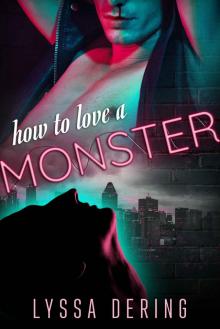 How to Love a Monster Read online