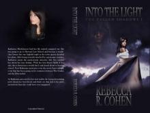 Into The Light (The Fallen Shadows) Read online