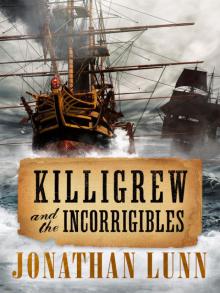 Killigrew and the Incorrigibles Read online