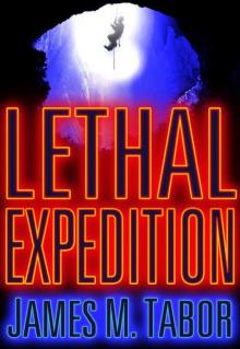 Lethal Expedition (Short Story) Read online