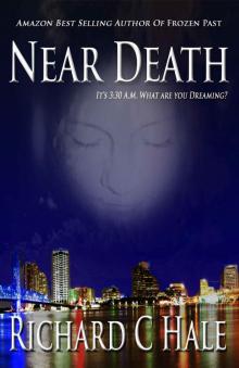 Near Death (A Jake Townsend Science Fiction, Action and Adventure, Thriller Series Book 1) Read online