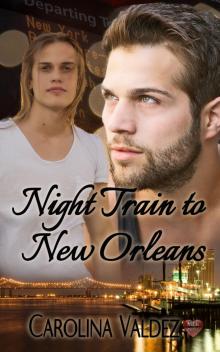 Night Train to New Orleans Read online