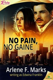 No Pain, No Gaine Read online