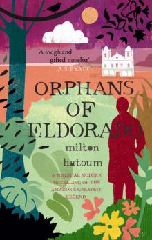Orphans of Eldorado Read online