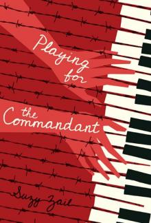 Playing for the Commandant Read online