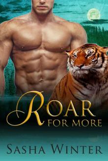 Roar For More (Online Shifter Dating Agency Romance) Read online
