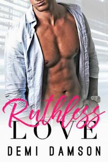 Ruthless Love Read online