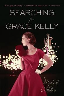 Searching for Grace Kelly Read online