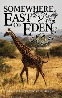 Somewhere East of Eden Read online