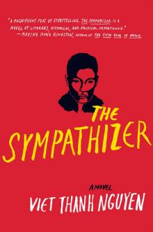 Sympathizer (9780802191694) Read online