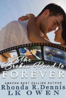 The Broken Road to Forever Read online