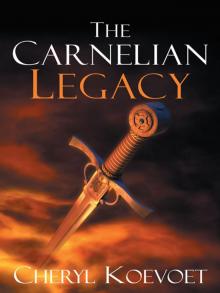 The Carnelian Legacy Read online