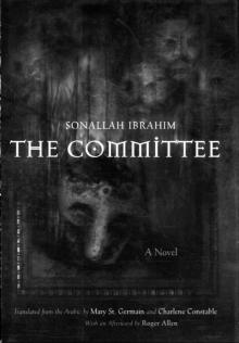 The Committee (Middle East Literature in Translation) Read online