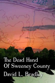 The Dead Hand of Sweeney County Read online